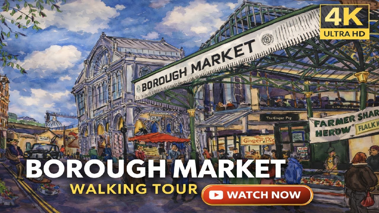 Borough Market Walking Tour 🇬🇧 | London Street Food & Atmosphere in 4K Ultra HD