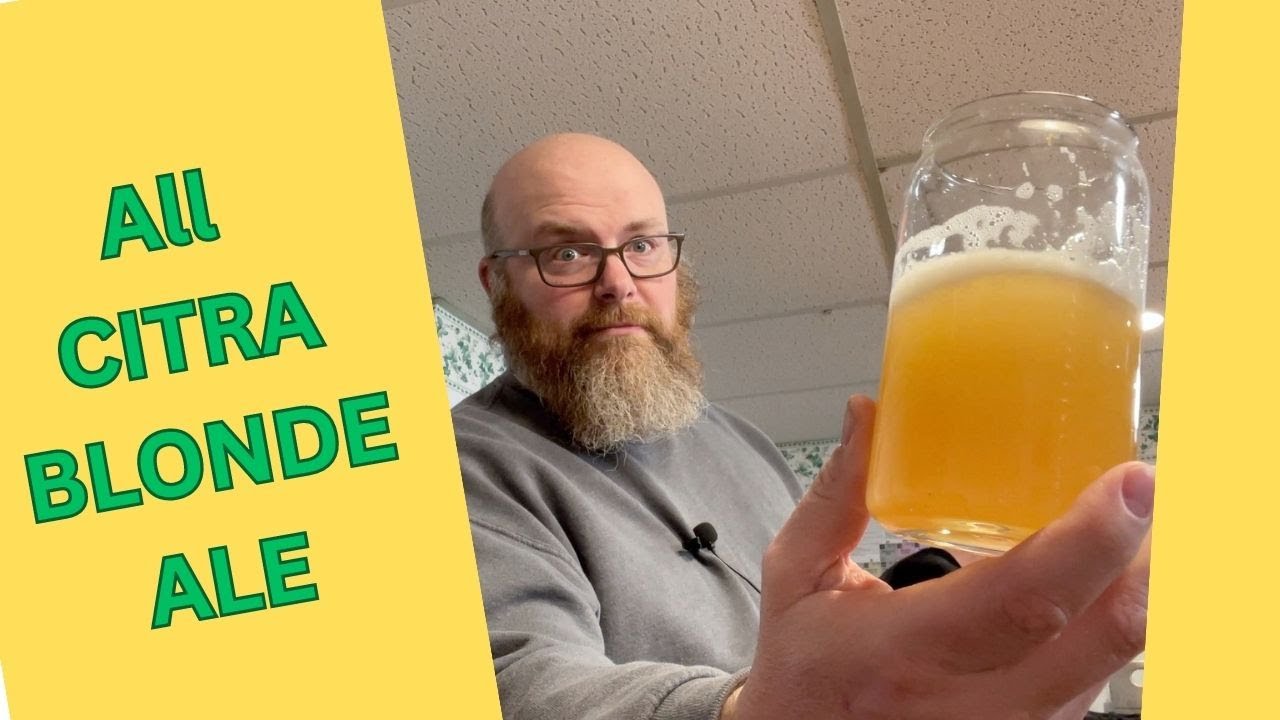 All Citra Blonde Ale - Viewer Submitted Recipe - Tasting and Feedback