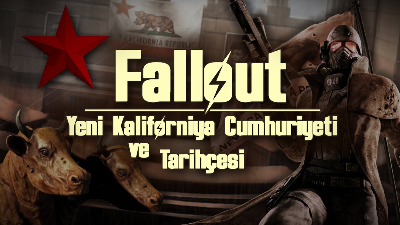 Fallout: Yeni Kaliforniya Cumhuriyeti ve Tarihçesi (Türkçe)