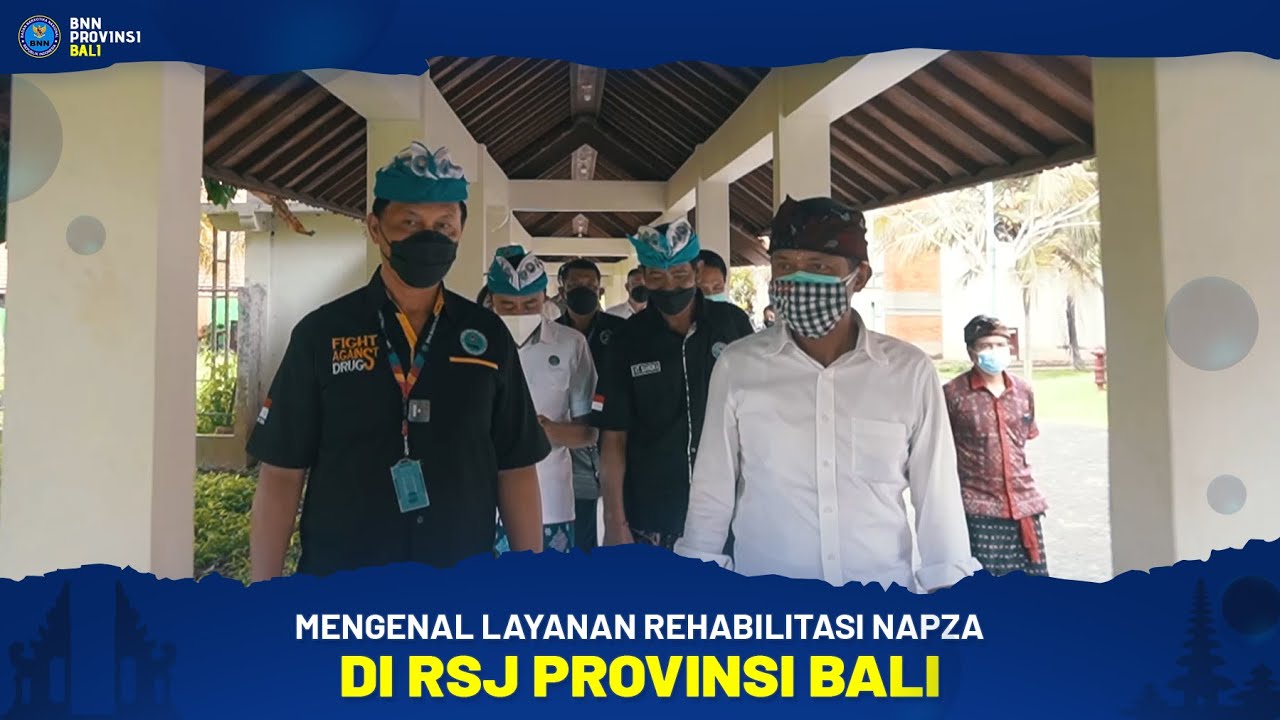 Mengenal Layanan Rehabilitasi Napza di RSJ Provinsi Bali