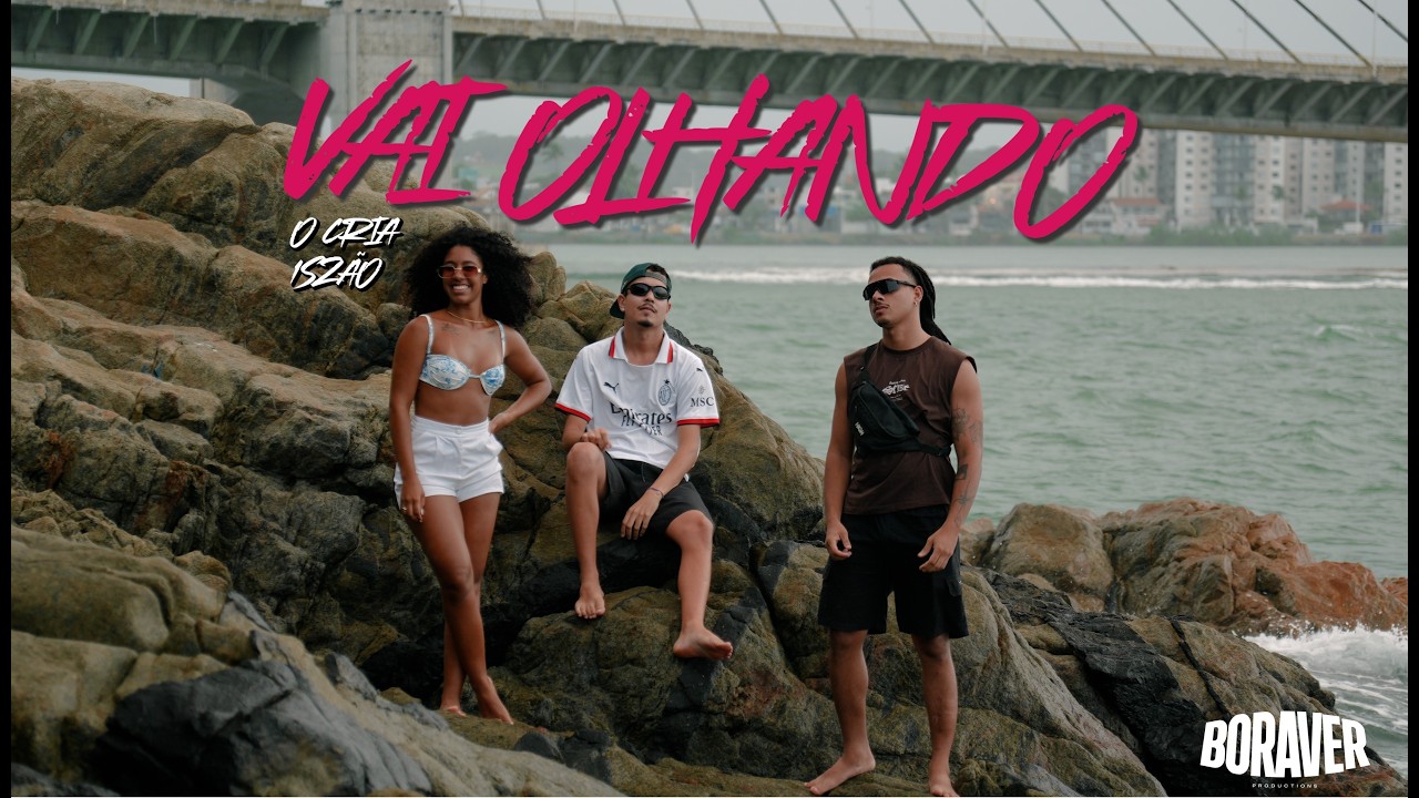 VAI OLHANDO -  O CRIA & O 15 NO BEAT