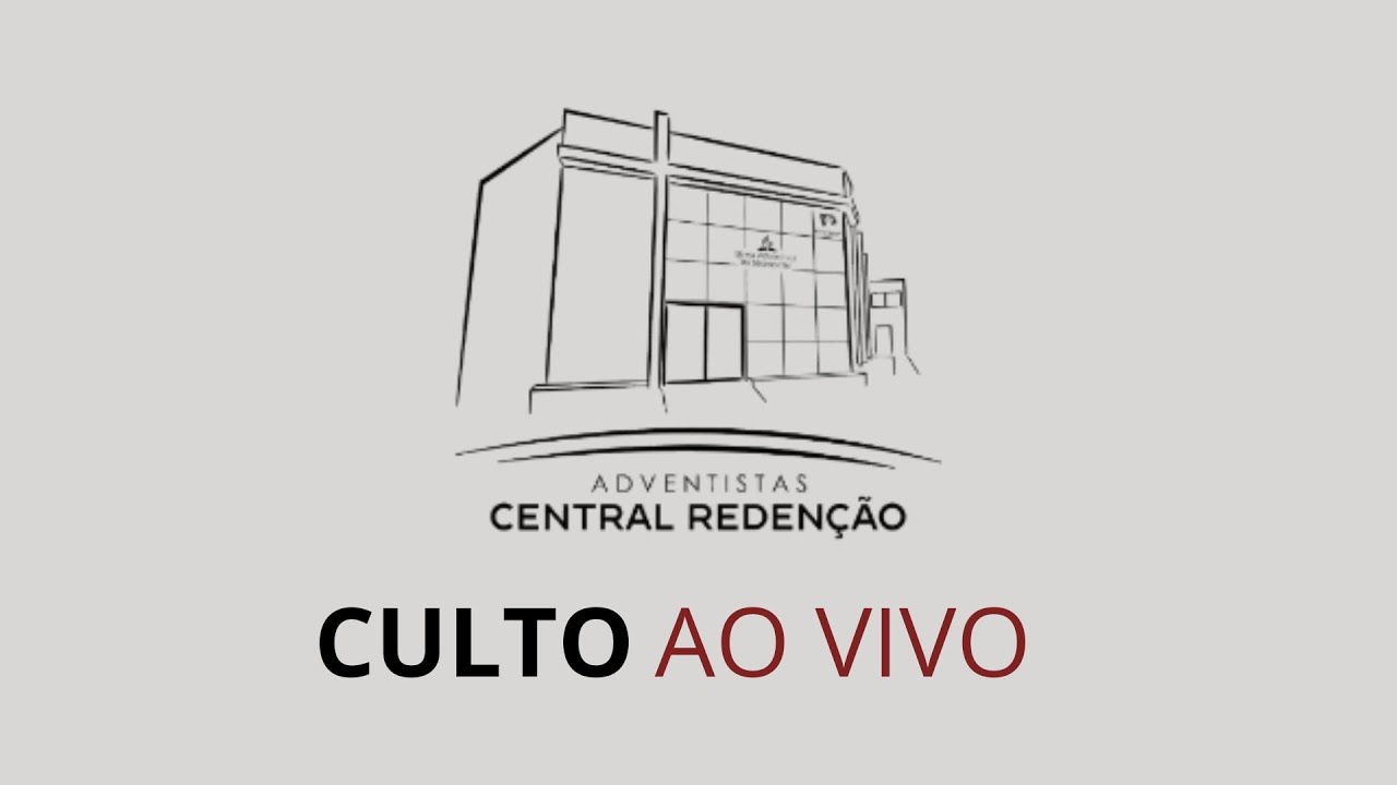 CULTO ESPECIAL DE SÁBADO  03 DE JANEIRO - IASD CENTRAL REDENÇÃO