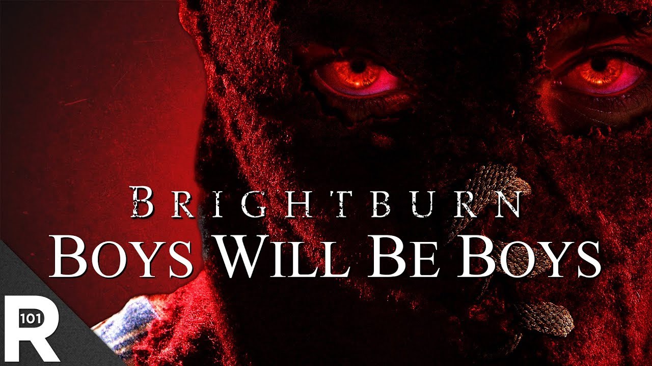 BRIGHTBURN: Boys Will Be Boys | READUS 101