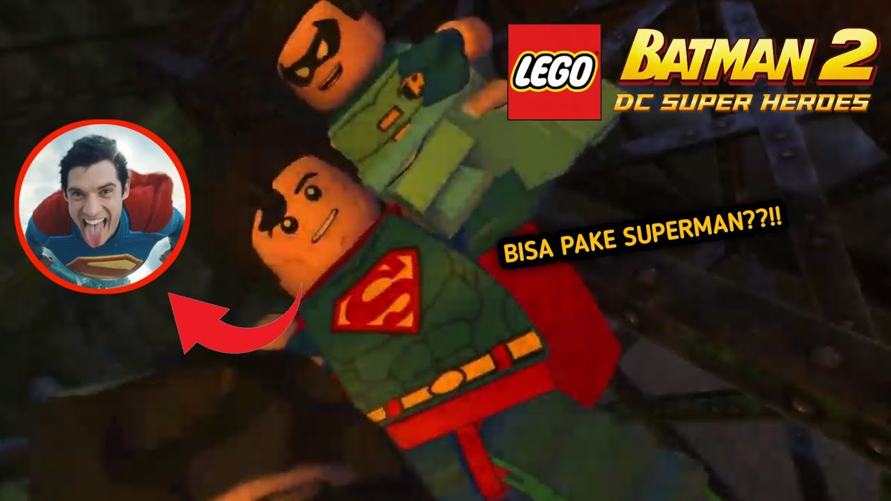 UDAH BISA EXPLORE MAP!, STAGE PANJANG! || LEGO BATMAN 2 DC SUPER HEROES #2 || INDONESIA