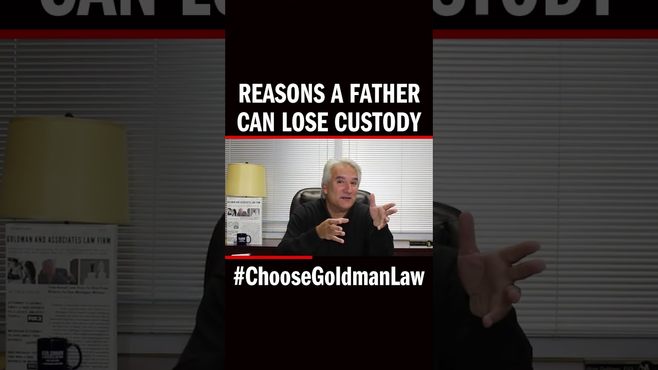 Reasons A Father Can Lose Custody