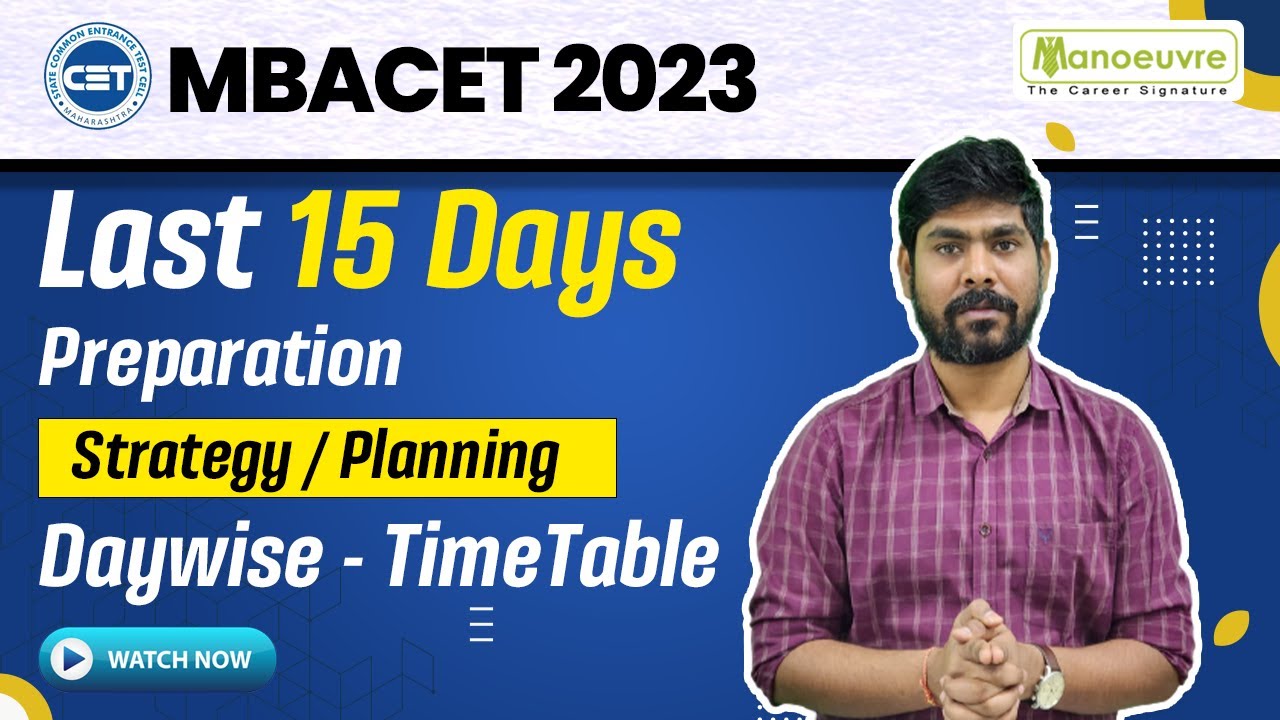 MAH MBA CET 2023 - Last 15 Days Preparation | Strategy / Planning | Daywise - TimeTable | Watch Now