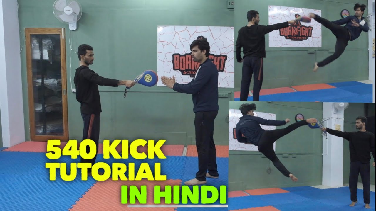 540 KICK DETAILED TUTORIAL IN HINDI BY PRATEEK PARMAR