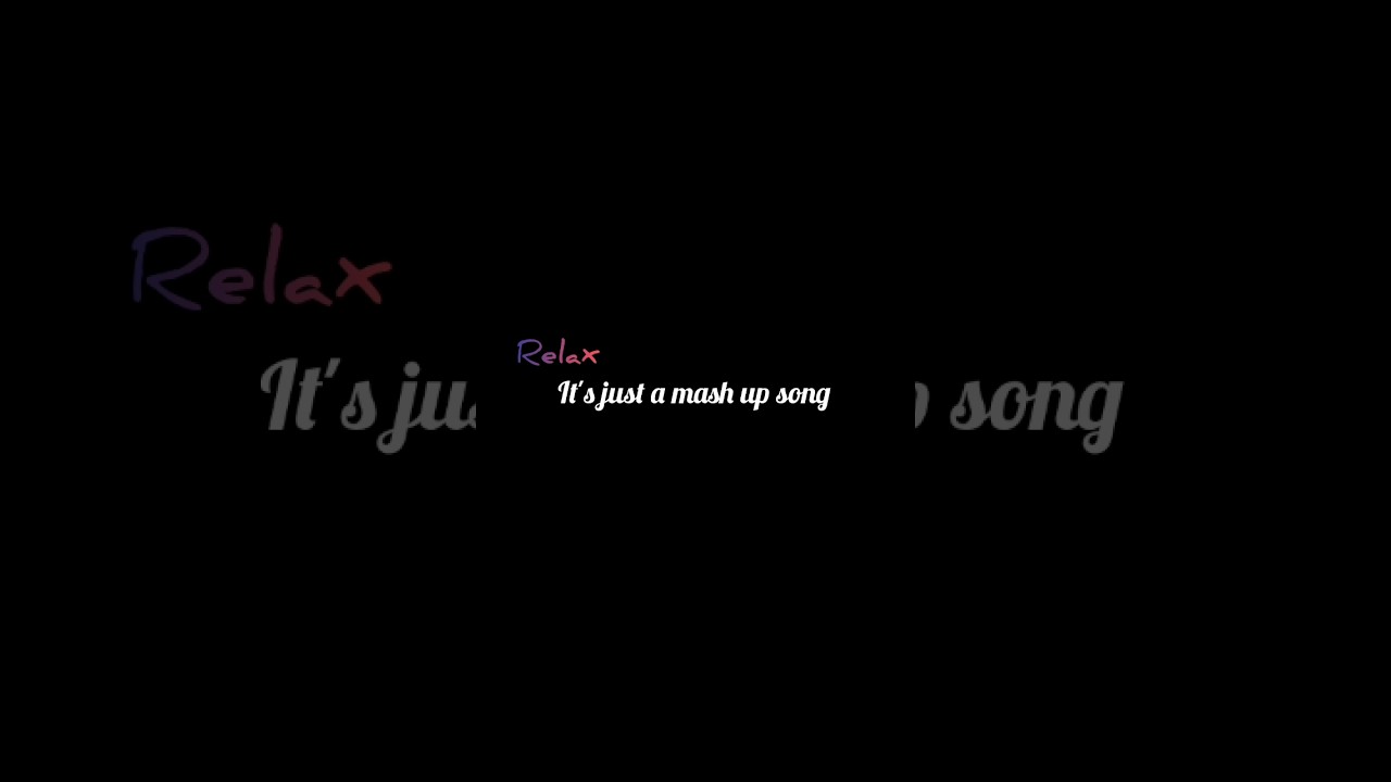 This mash-up song☠️ aaja sanam X Darkside 