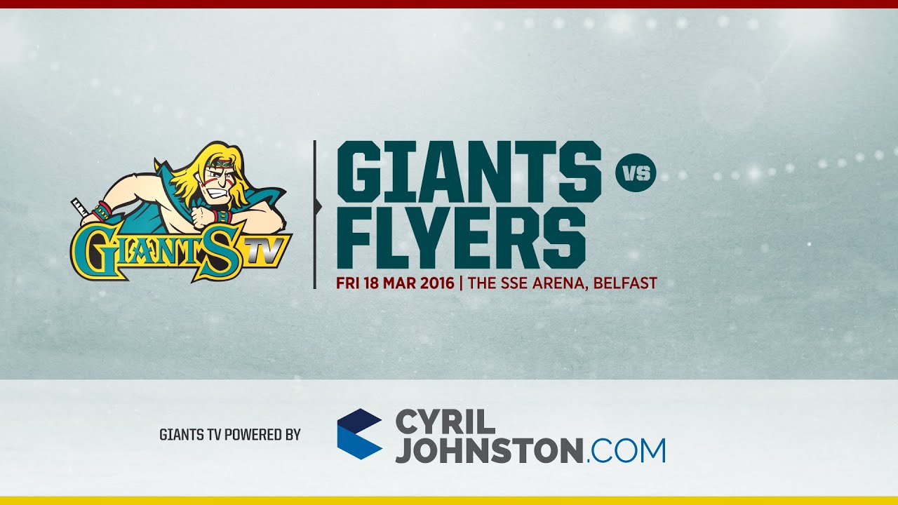 Stena Line Belfast Giants vs Fife Flyers - EIHL - Friday 18 March 2016