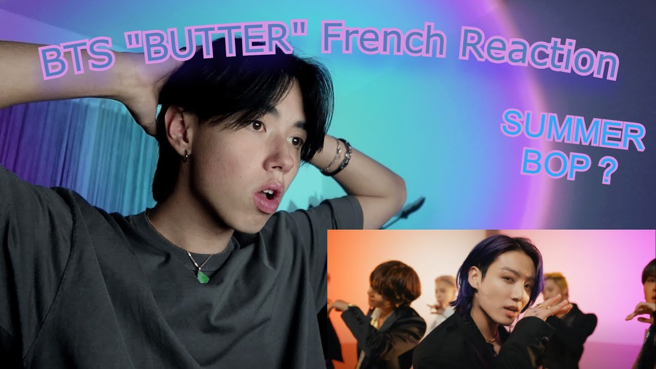 LA CHANSON DE L'ETE ?  |  BTS ( 방탄소년단 ) ‘Butter’ Official MV - French Reaction