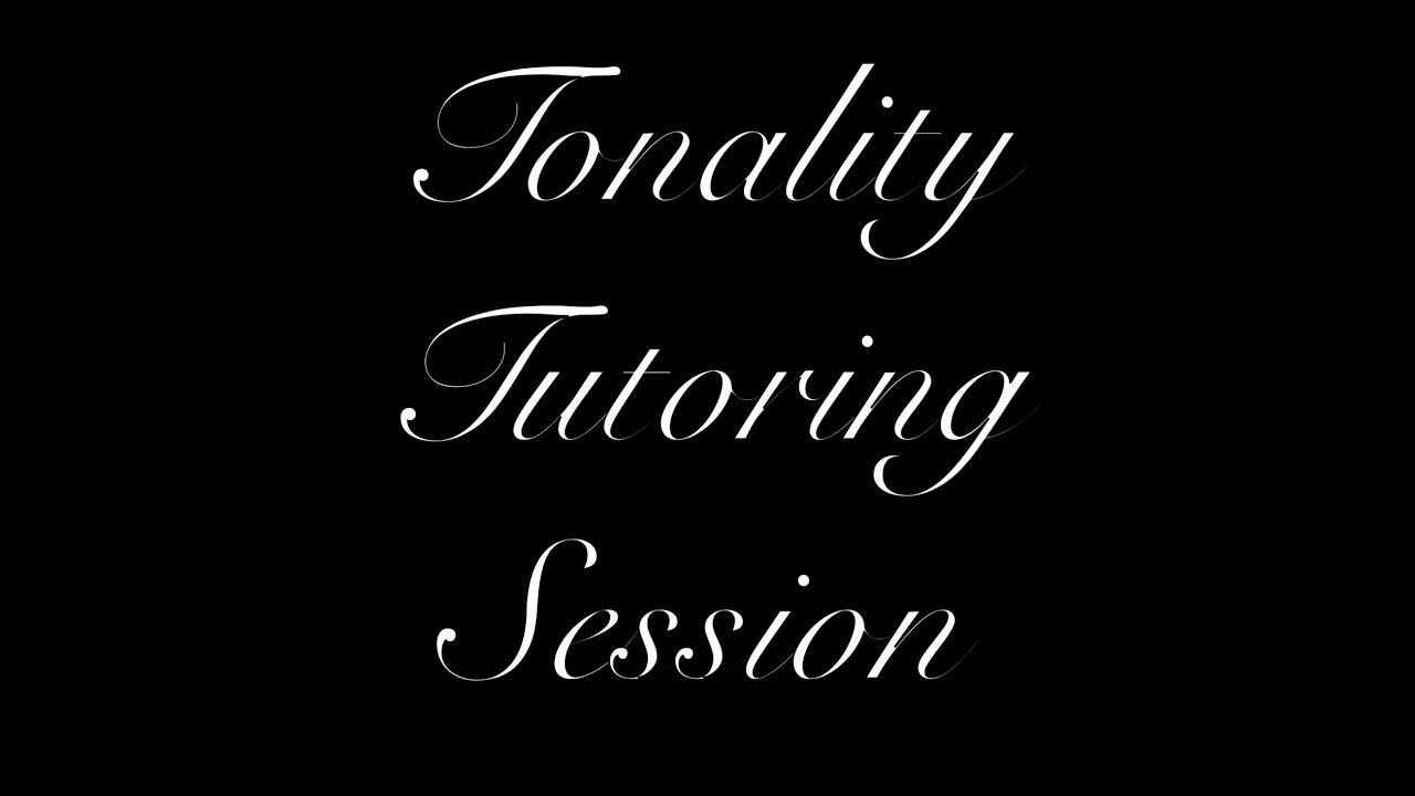 Tonality Tutoring Session