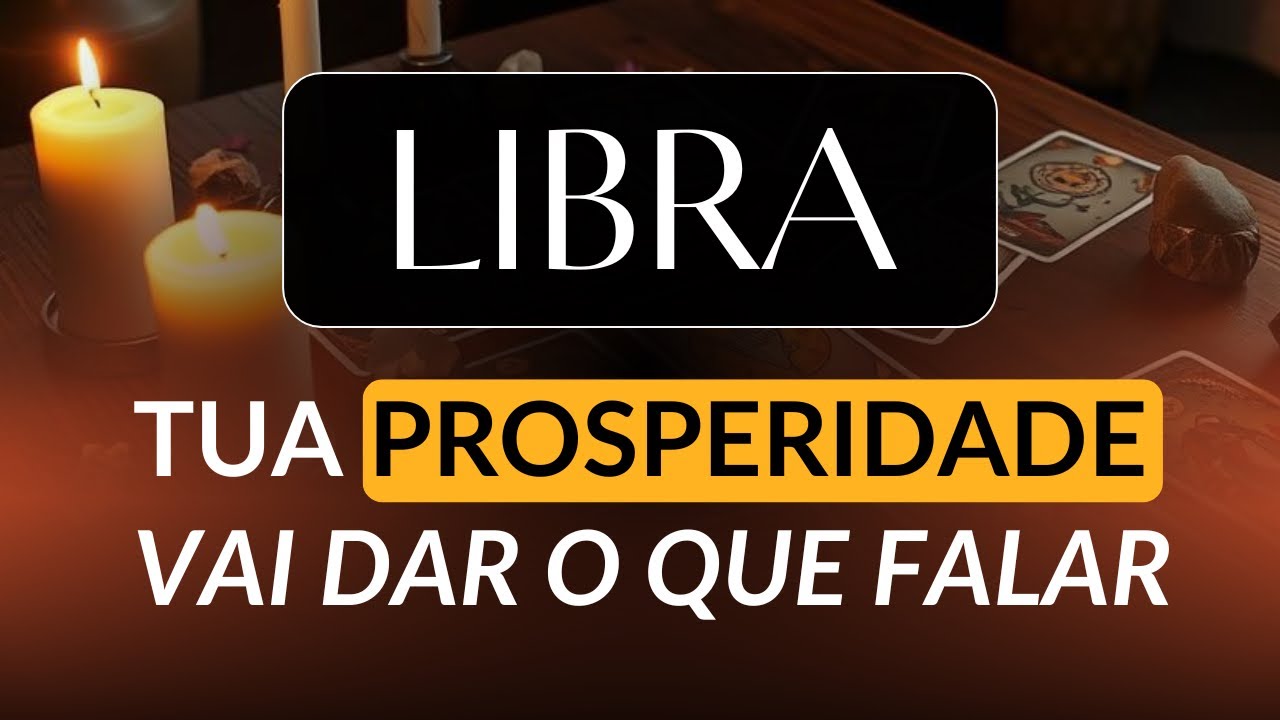 LIBRA • O dinheiro vai te achar e sua reviravolta será impossível de ignorar! 