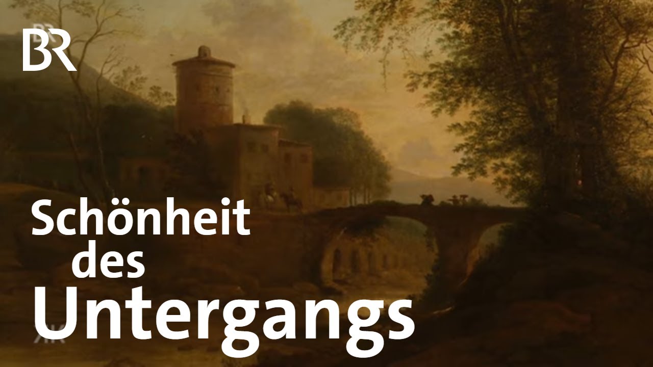 Schönheit des Untergangs: Römische Landschaft | Kunst + Krempel | BR