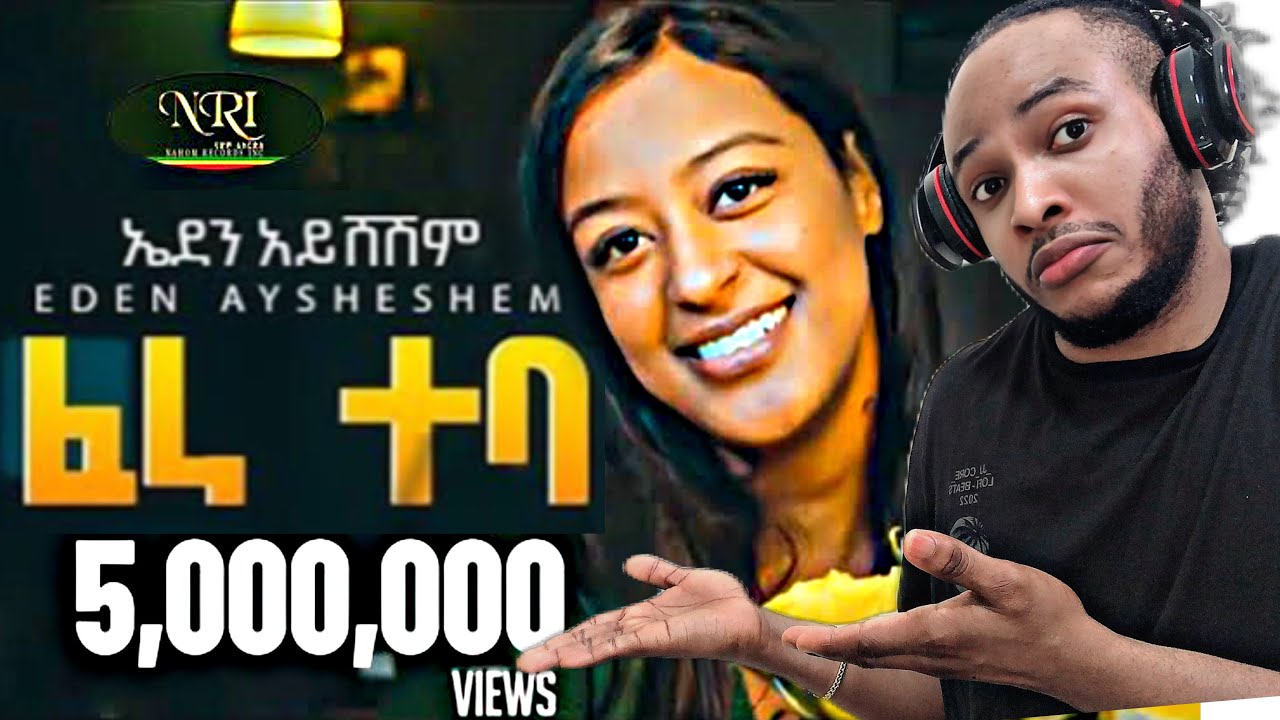 Eden Aysheshem - Fera Teba - ኤደን አይሸሽም - ፈራ ተባ - (  🇳🇬Reaction )  | Ethiopian Music Official Video