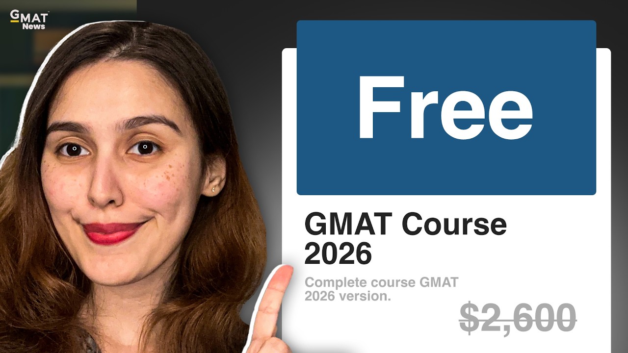 A Free Course to Prepare for the GMAT in 2026 | GMAT News
