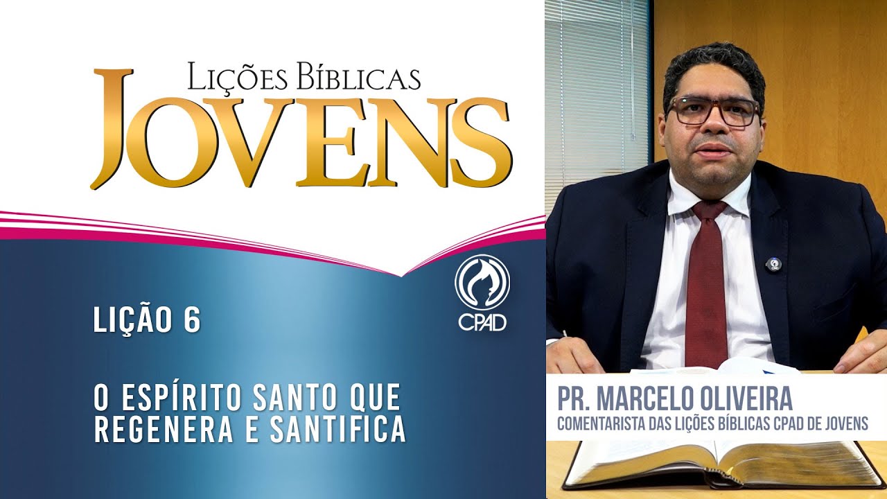Lição 6 - Lições Bíblicas Jovens do 1º Trimestre de 2026 - CPAD