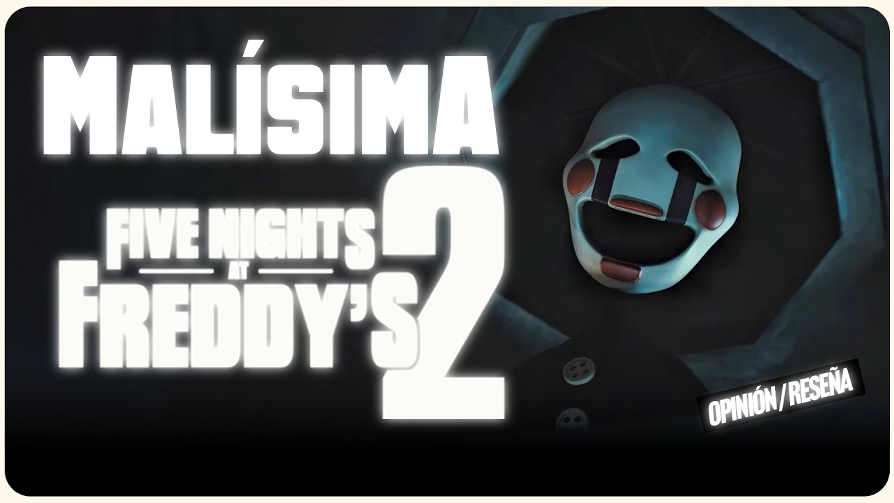 TAN MALA QUE DA RISA 😂 Opinión / Reseña: Five Nights At Freddy’s 2