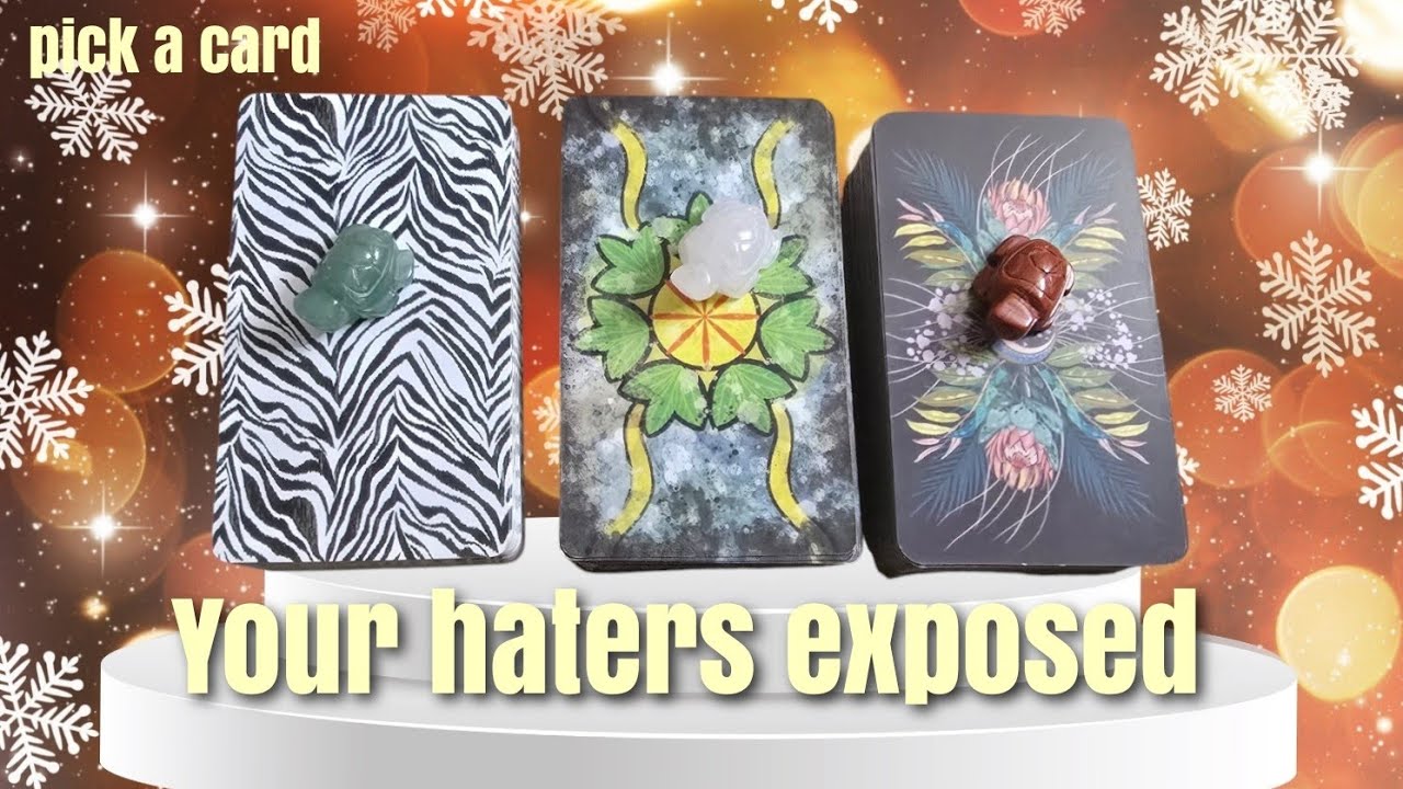 🔮 YOUR HATERS EXPOSED! 🔮 😡🤬👹 Pick a card tarot ✨️ timeless ✨️