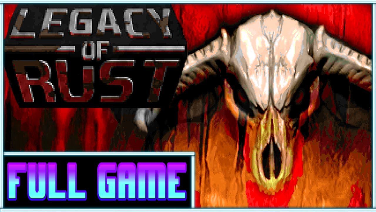 DOOM Legacy of Rust *Full game* Gameplay playthrough (no commentary)