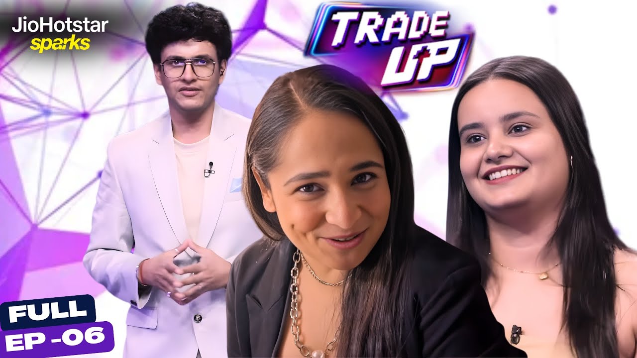 Sustenance, Apparel, and Trade! | Ep. 6 | Trade Up | JioHotstar Sparks