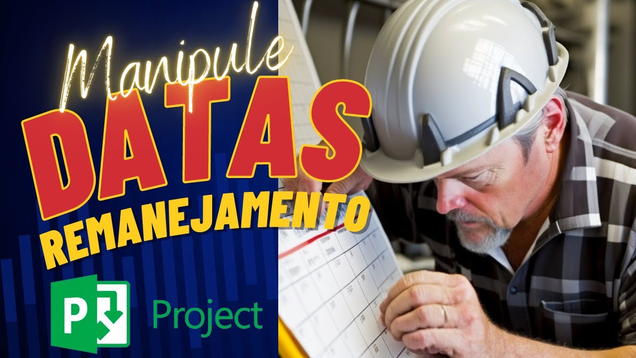 MS Project - Remanejamento de datas