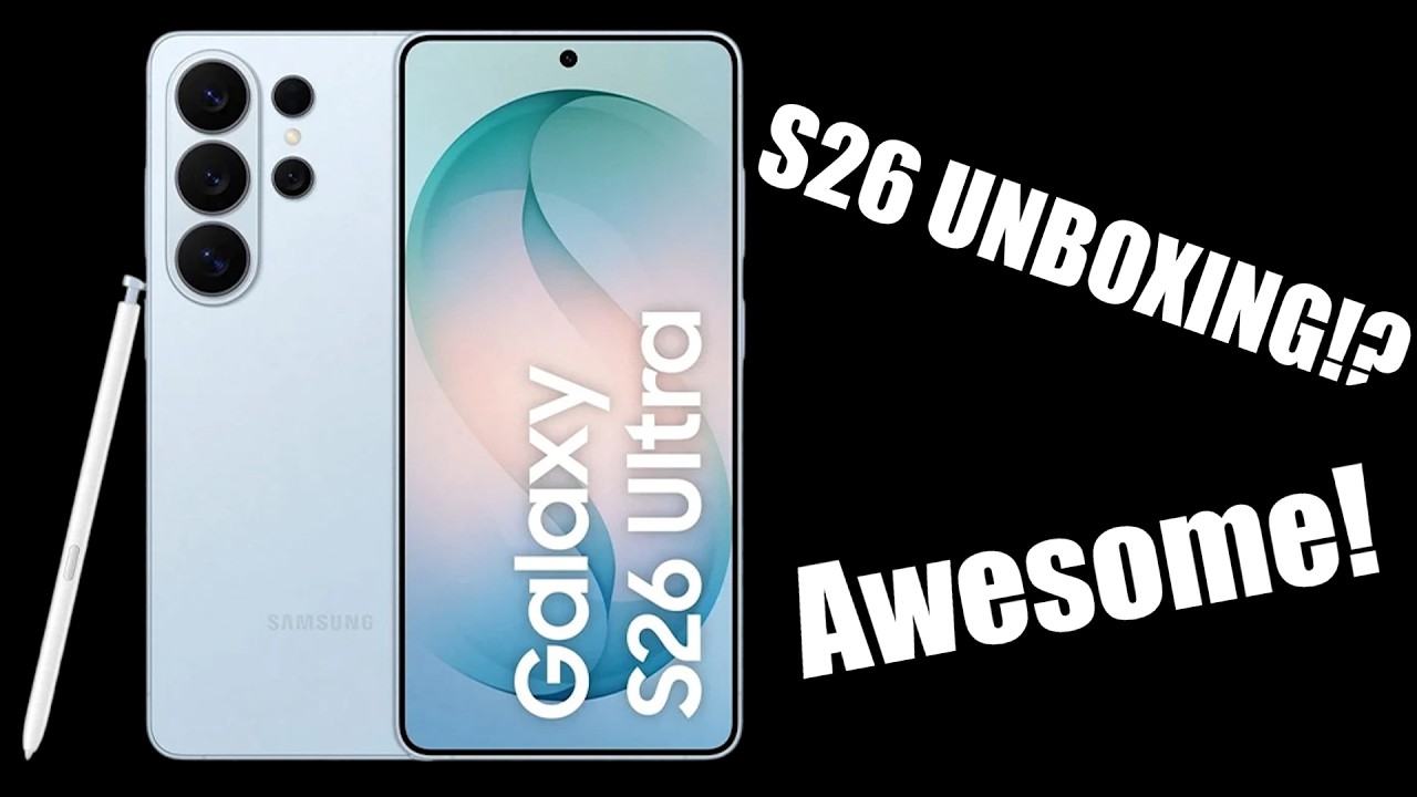 Samsung Galaxy S26 Ultra Unboxing!!!