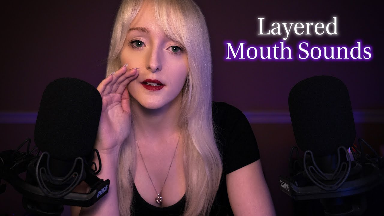 ASMR Intense Layered Mouth Sounds | Slow & Sensitive