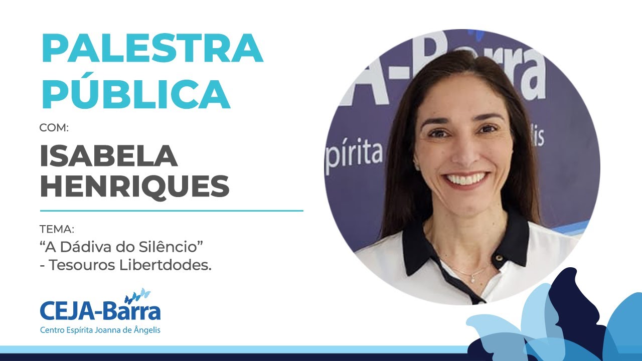 15 de maio de 2024 - Isabela Henriques - A Dádiva do Silêncio