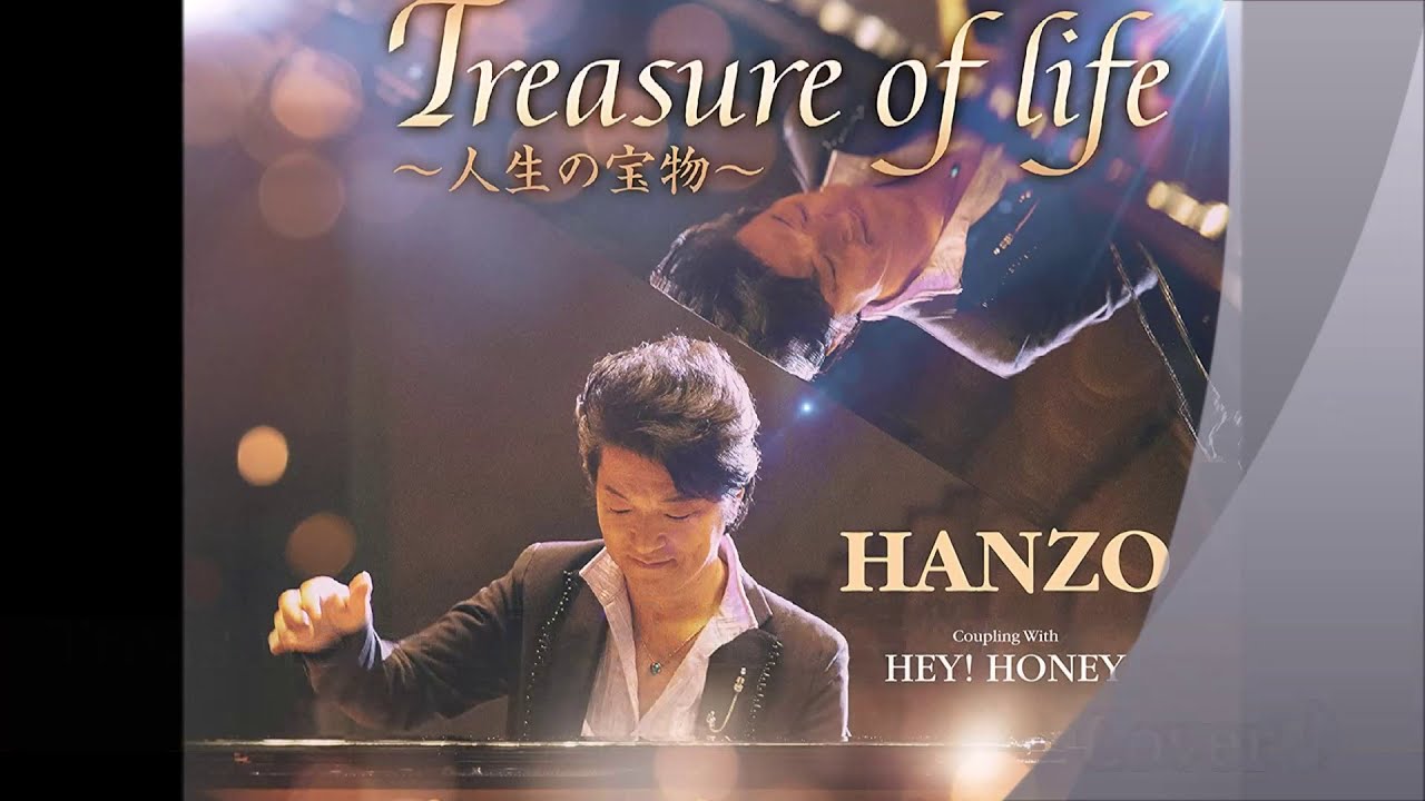 Treasure of life～人生の宝物～／HANZO　Cover♪