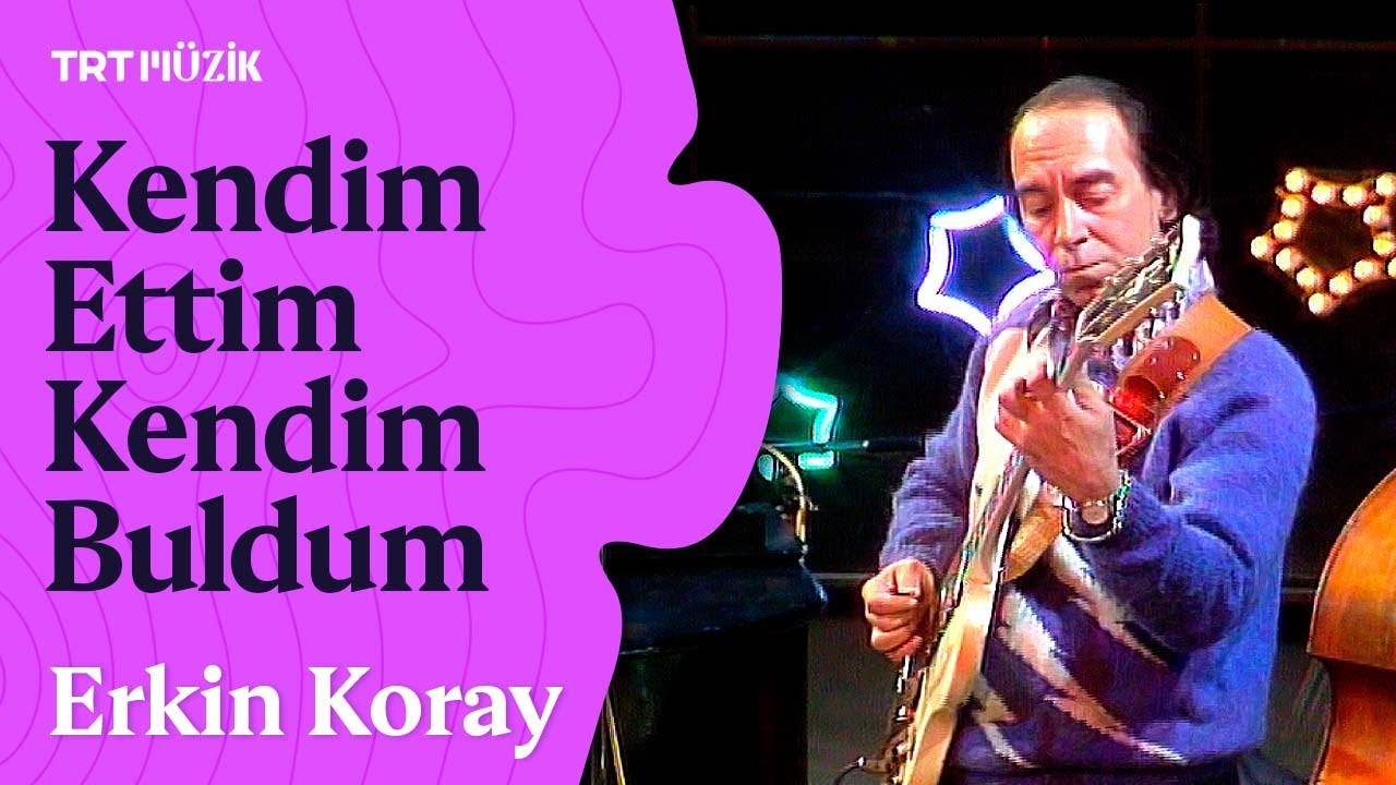 🎸 Erkin Koray & Şevket Uğurluer | Kendim Ettim Kendim Buldum (Canlı Performans)