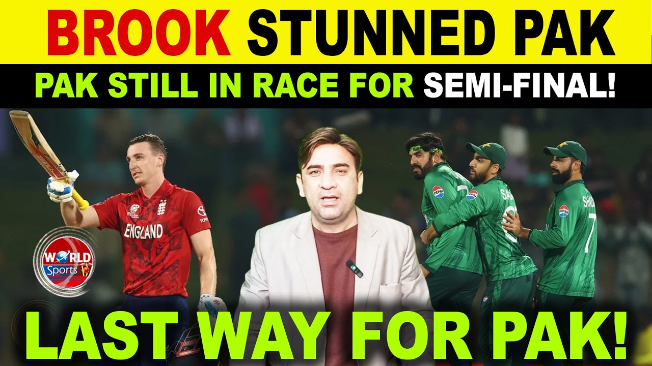 Harry Brook Stuns PAK as England Reach T20 WC 2026 Semi-Final | Last Qualification Scenario for PAK