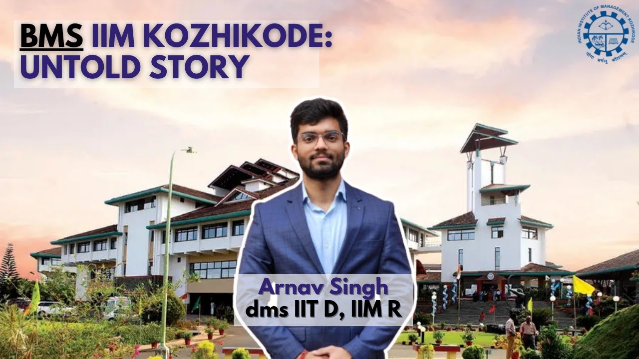 IIM Kozhikode Launches BMS Program | My Perspective as an IPM alumnus