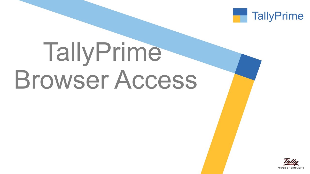 |TallyPrime 2.0| Tally Prime Browser Access