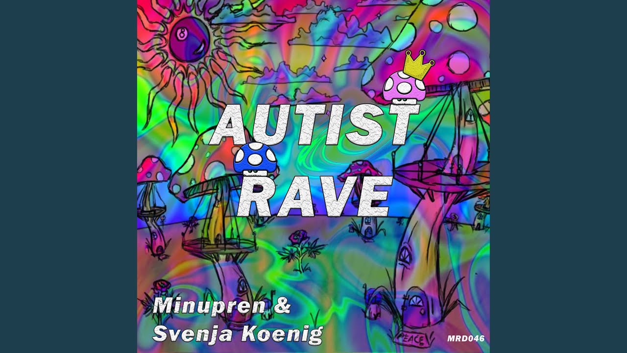 Autist Rave