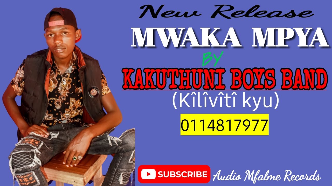 Mwaka Mpya by Kakuthuni Boys Band Official Audio 