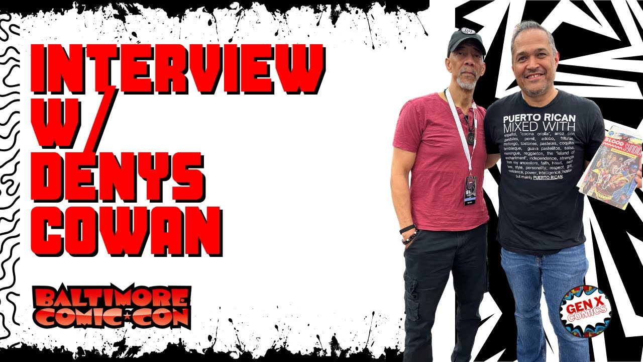 Baltimore Comic Con: Interview with Denys Cowan!