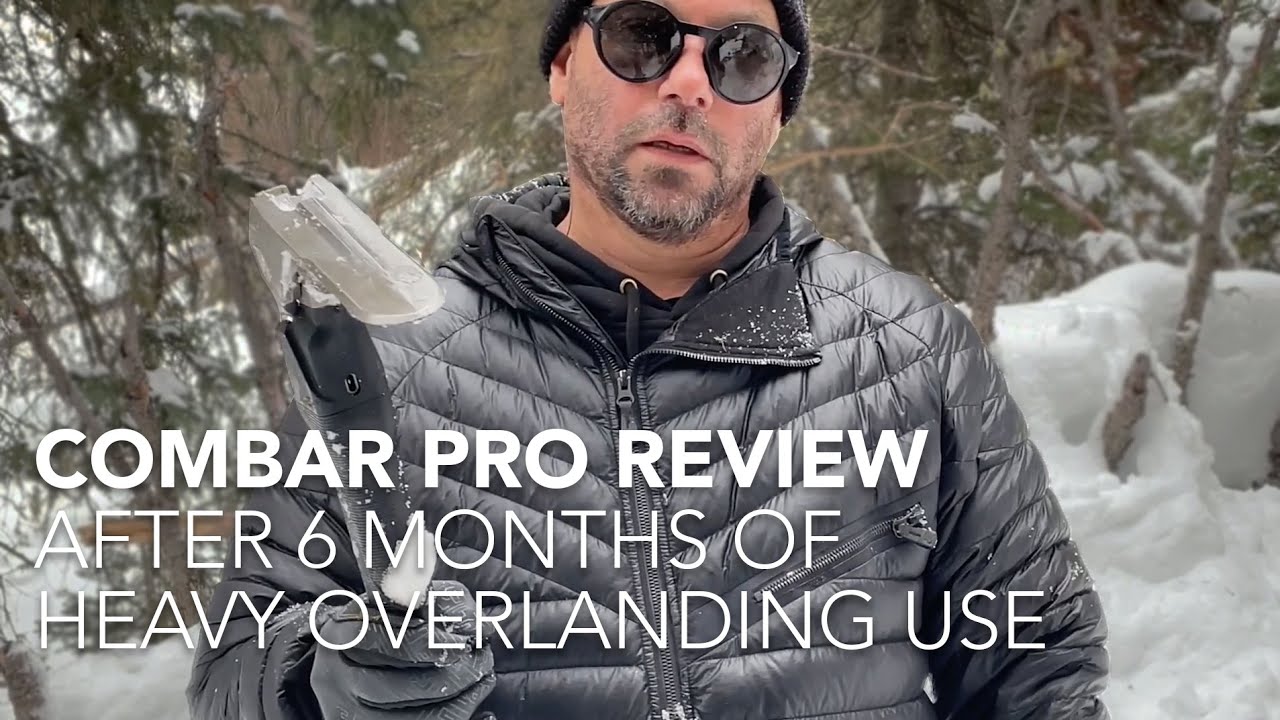 COMBAR Pro Titanium Review After Six Months of Heavy Overlanding Use