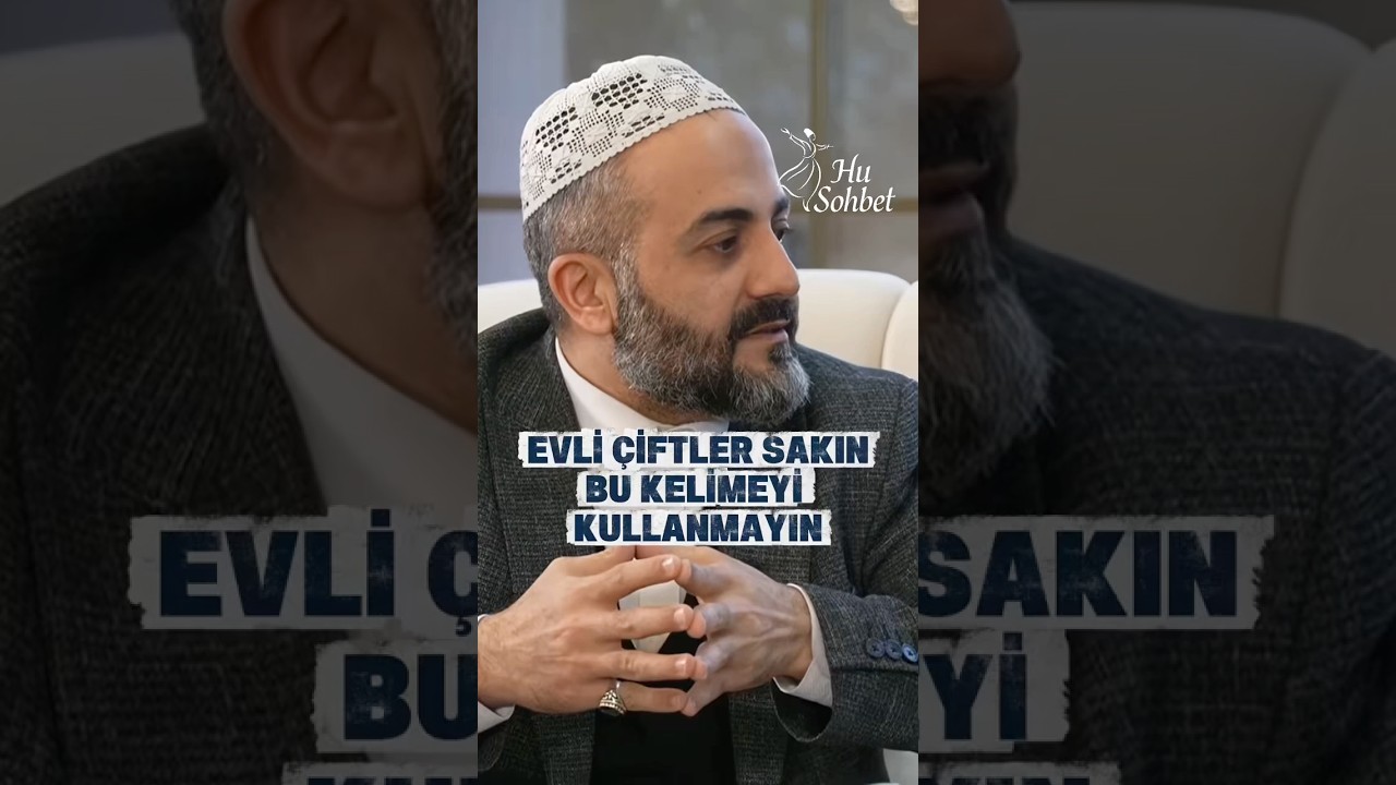 Evli &Ccedil;iftler Sakın B&ouml;yle Yapmayın - Eyy&uuml;b Beyhan Serhendi Sohbetleri