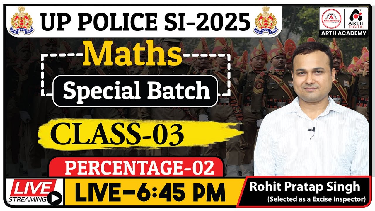 UP POLICE SI-2025_Percentage Class-03 || Free Batch || PYQs + Advanced Tricks | Rohit Sir