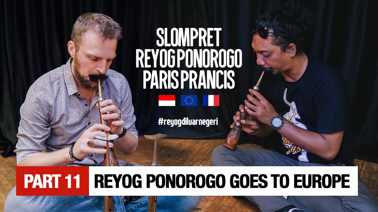 BELAJAR SLOMPRET DARI KANG JATRI, WARGA PARIS PRANCIS INI JATUH HATI MAINKAN SLOMPRET REYOG PONOROGO