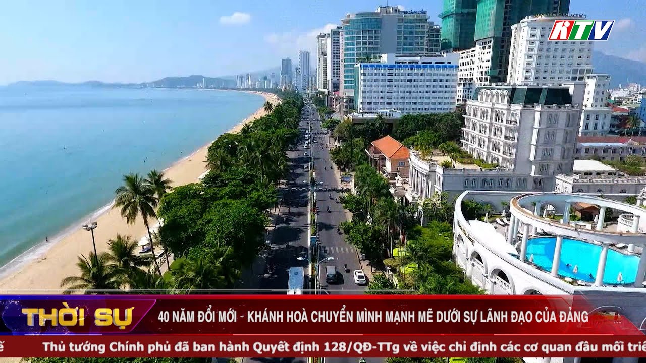 40 năm đổi mới – Khánh Hoà chuyển mình mạnh mẽ dưới sự lãnh đạo của Đảng | Thời sự tối 18.1.2026