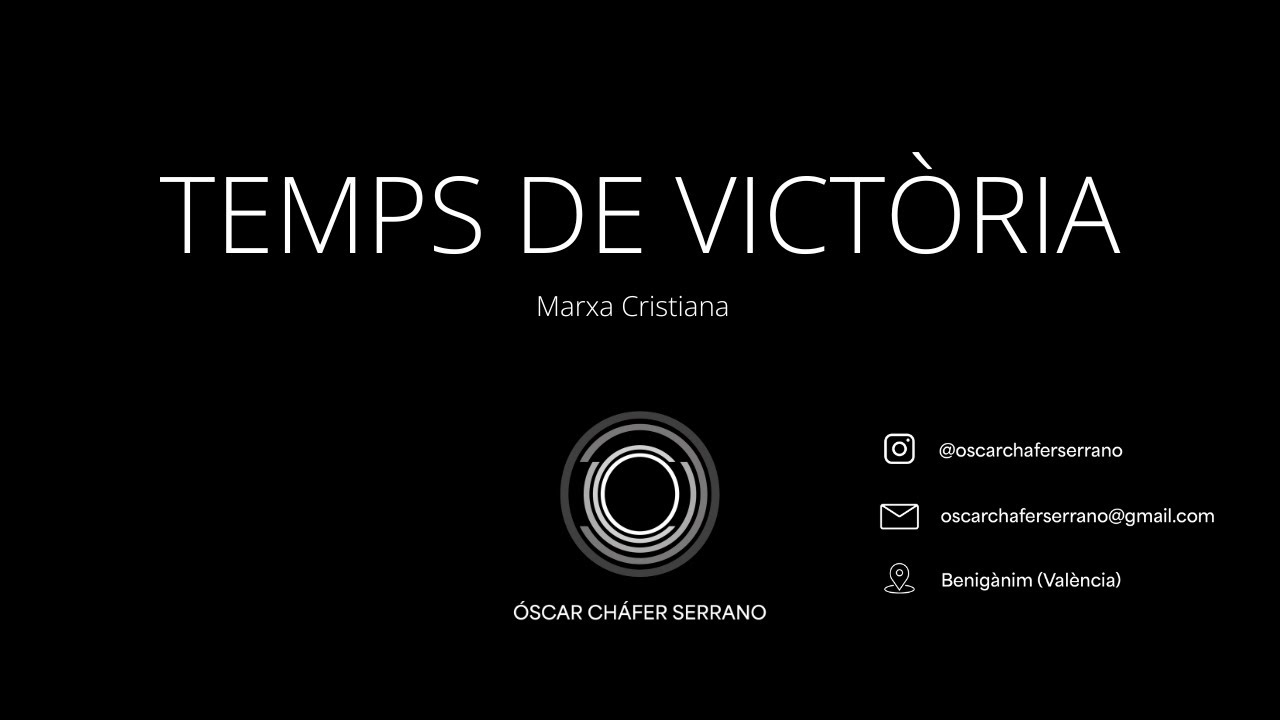 Temps de Victòria - Marxa Cristiana