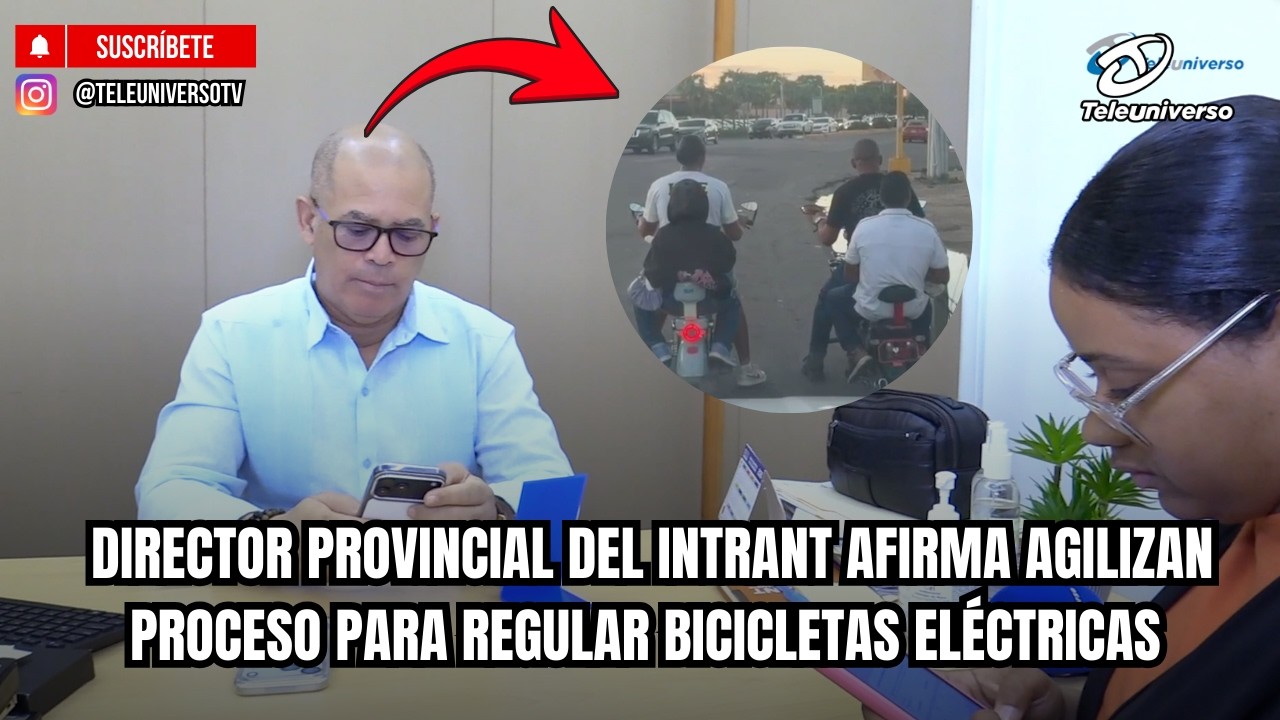 DIRECTOR PROVINCIAL DEL INTRANT AFIRMA AGILIZAN PROCESO PARA REGULAR BICICLETAS ELÉCTRICAS