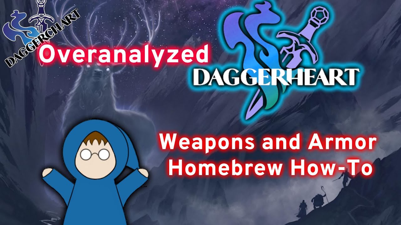Over-analyzed Daggerheart: Weapons and Armor Homebrew How-To
