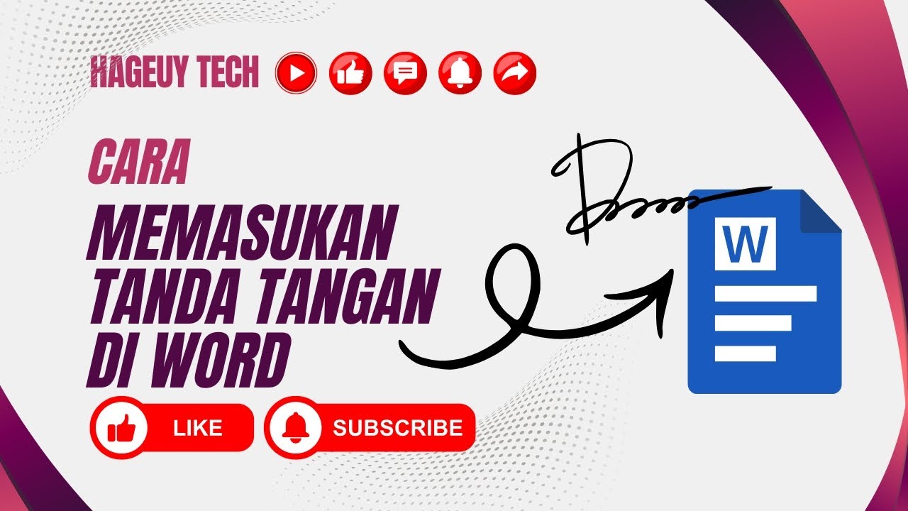 Cara memasukan tanda tangan di word