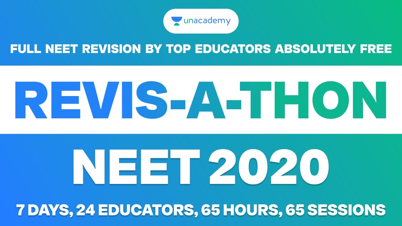 BIG Announcement | Revise-a-thon 2020: Complete NEET 2020 Revision | Dr. S K Singh | Unacademy