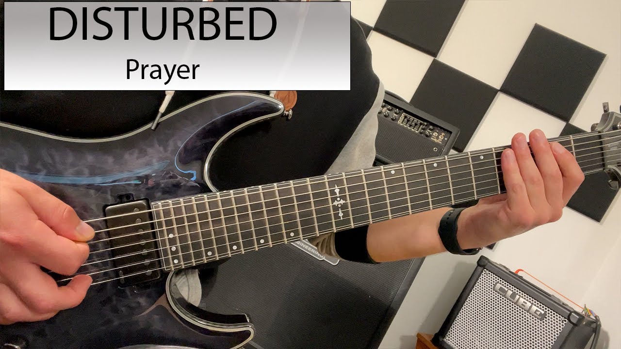 Disturbed - Prayer - Guitar Cover