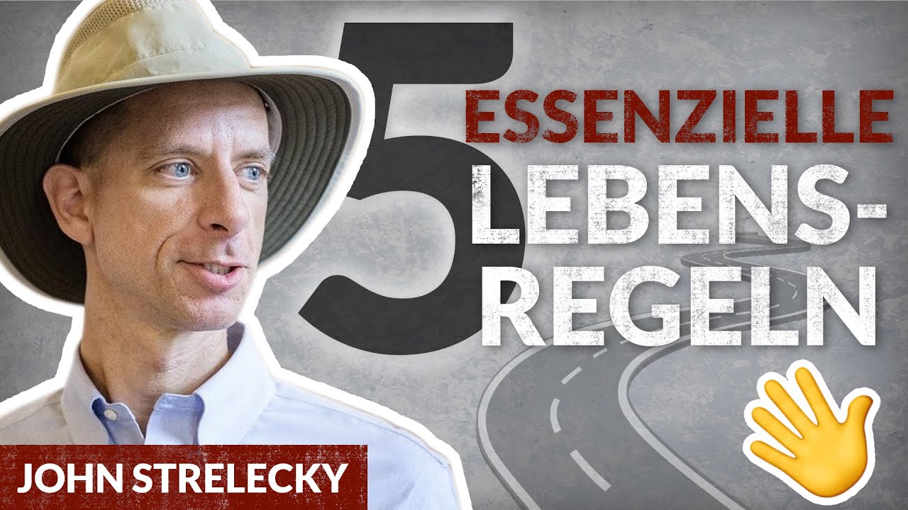 Big five for life: Wie Du Deinen Zweck der Existenz findest - John Strelecky | Tobias Beck