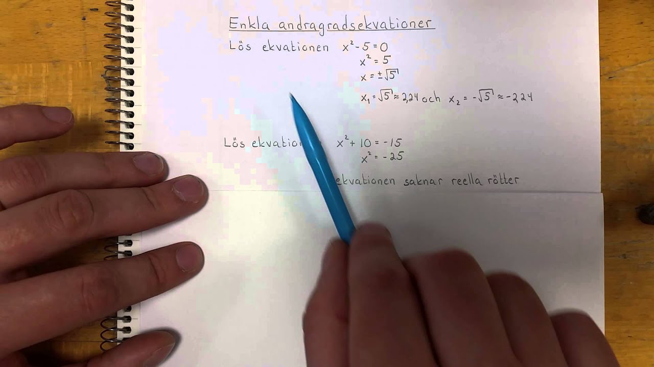 Ma2a Enkla andragradsekvationer