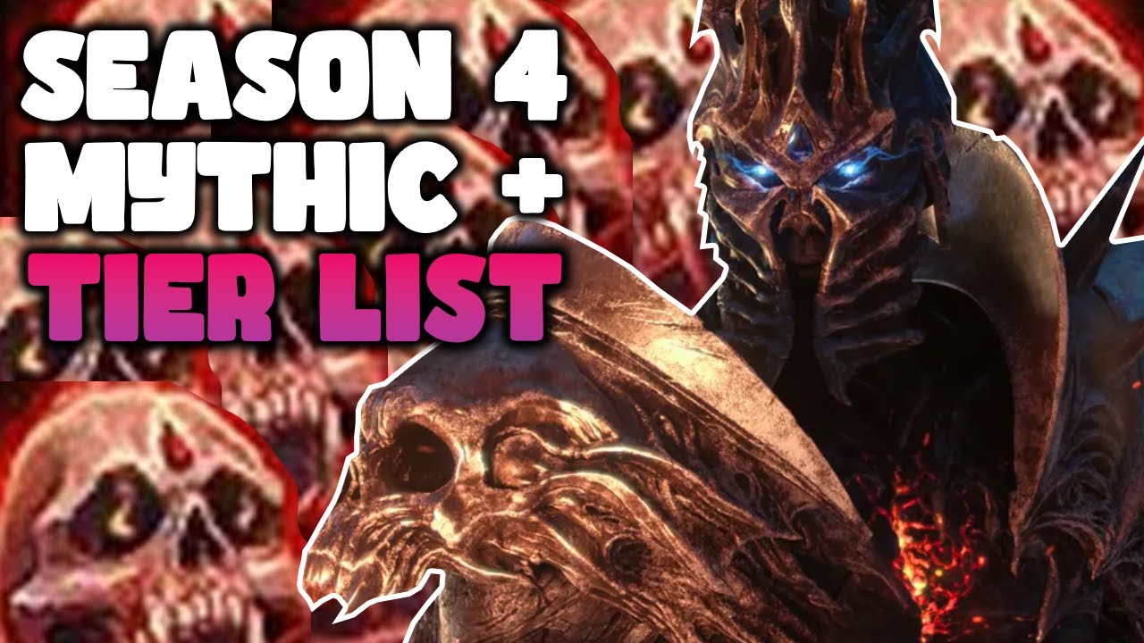 Shadowlands Season 4 Mythic Plus Tier List